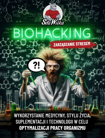 Biohacking - Zarządzanie stresem